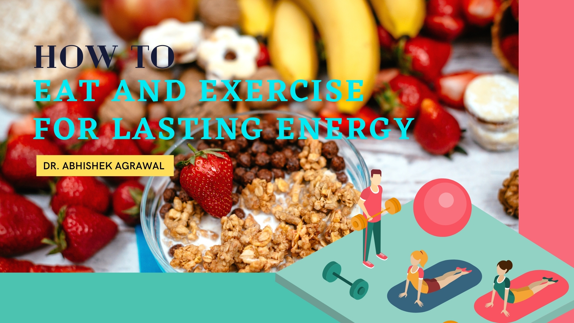 Eat and Exercise for Lasting Energy